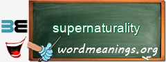 WordMeaning blackboard for supernaturality